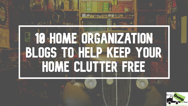 Home Organization Blogs To Help Keep Your Home